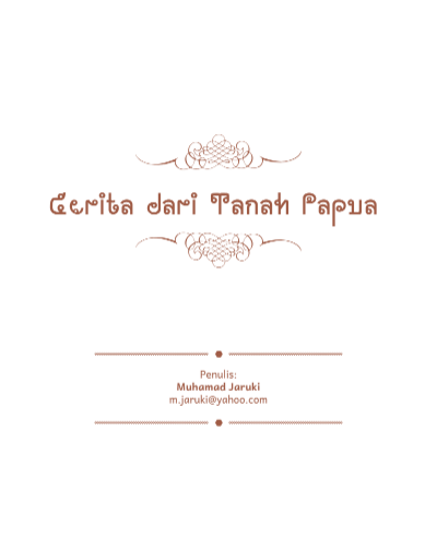 Cerita dari Tanah Papua